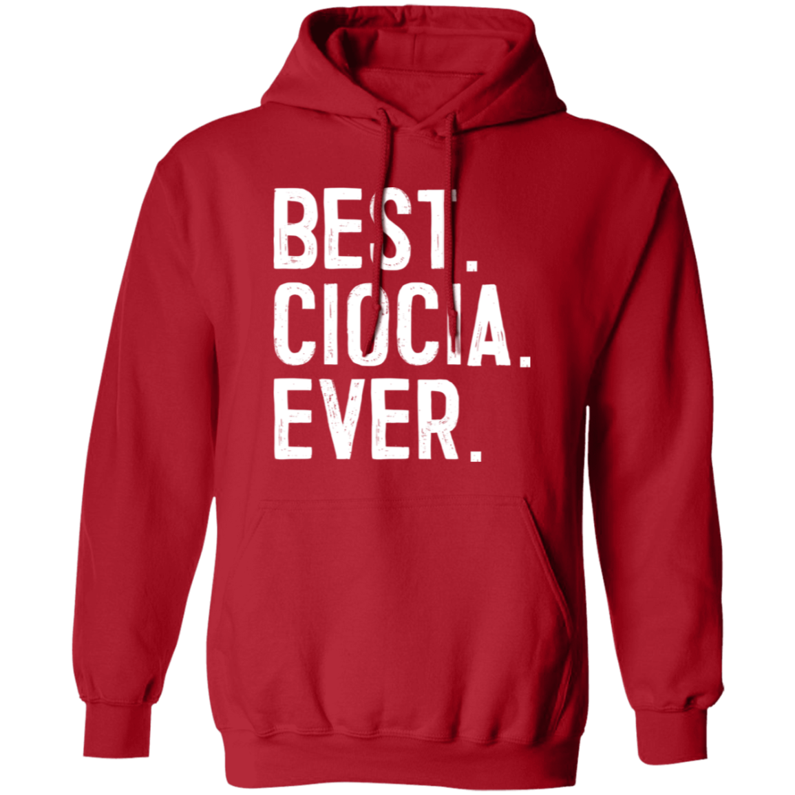 Best Ciocia Ever Apparel CustomCat G185 Pullover Hoodie Red S