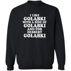 Golabki With A Side Of Golabki - G180 Crewneck Pullover Sweatshirt / Black / S - Polish Shirt Store