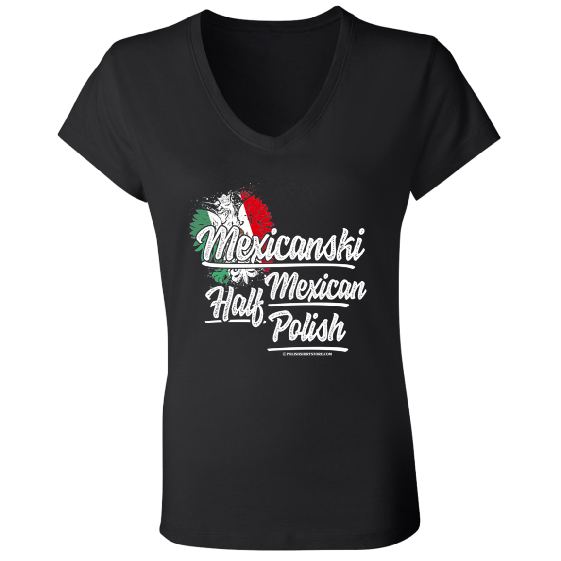Mexicanski Half Polish Half Mexican Apparel CustomCat B6005 Ladies' Jersey V-Neck T-Shirt Black S