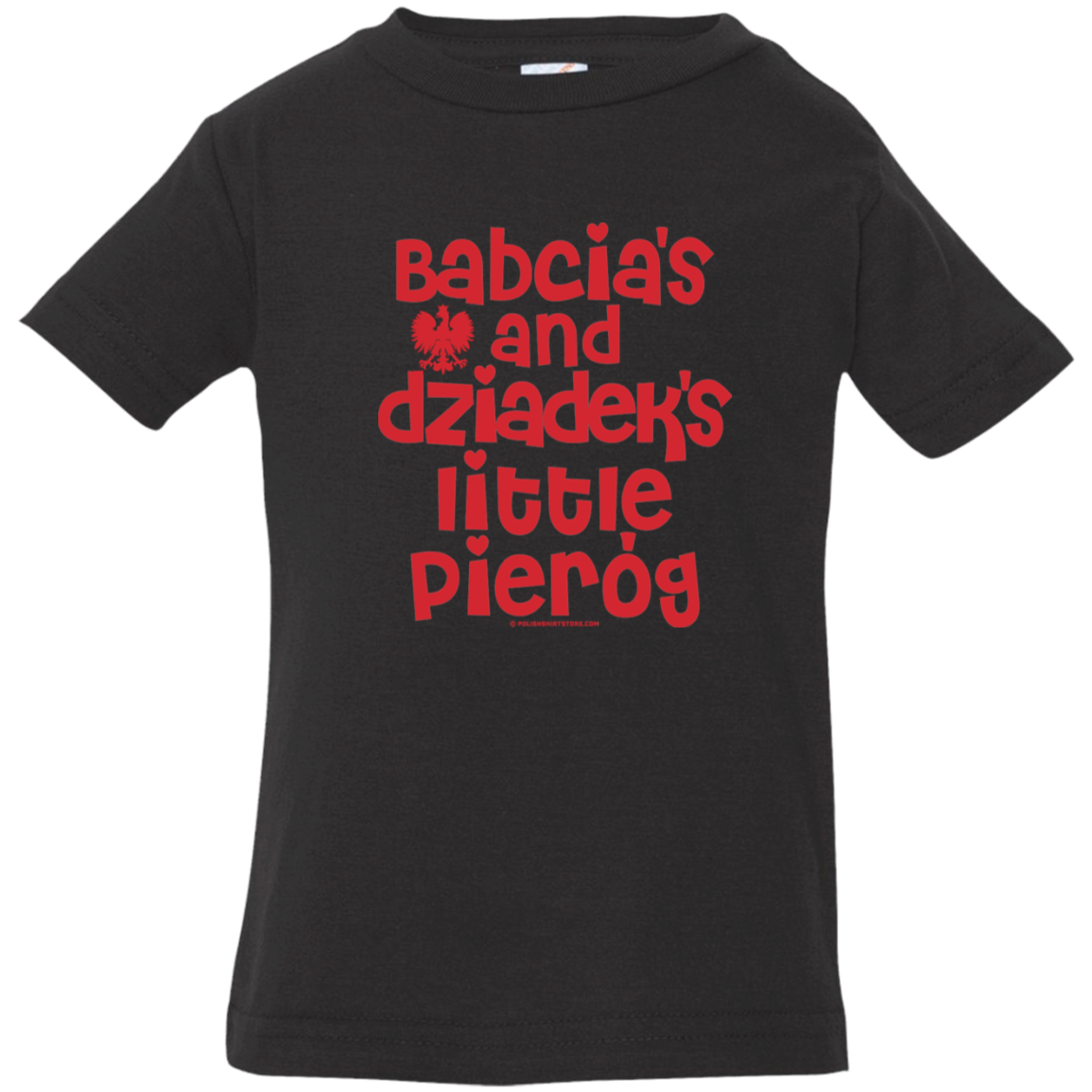 Babcia &amp; Dziadek&#39;s Little Pierog Infant &amp; Toddler T-Shirt Apparel CustomCat Infant  T-Shirt Black 6 Months