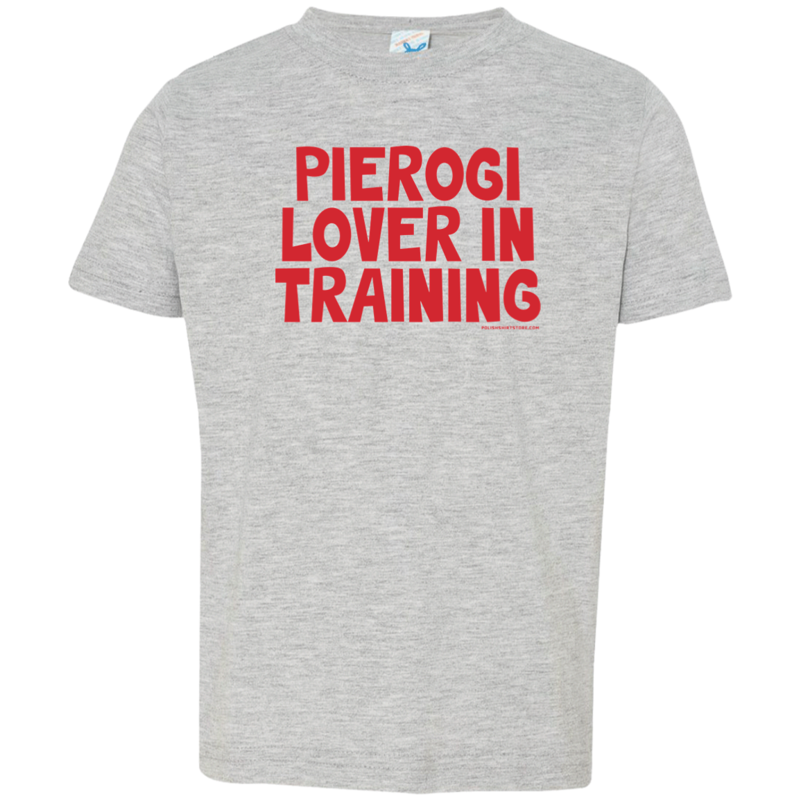 Pierogi Lover In Training Infant &amp; Toddler T-Shirt Apparel CustomCat Toddler T-Shirt Heather Grey 2T