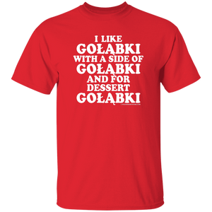 Golabki With A Side Of Golabki - G500 5.3 oz. T-Shirt / Red / S - Polish Shirt Store