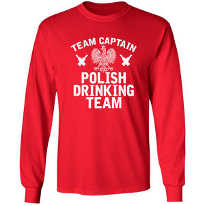 Team Captain Polish Drinking Team - G240 LS Ultra Cotton T-Shirt / Red / S - Polish Shirt Store