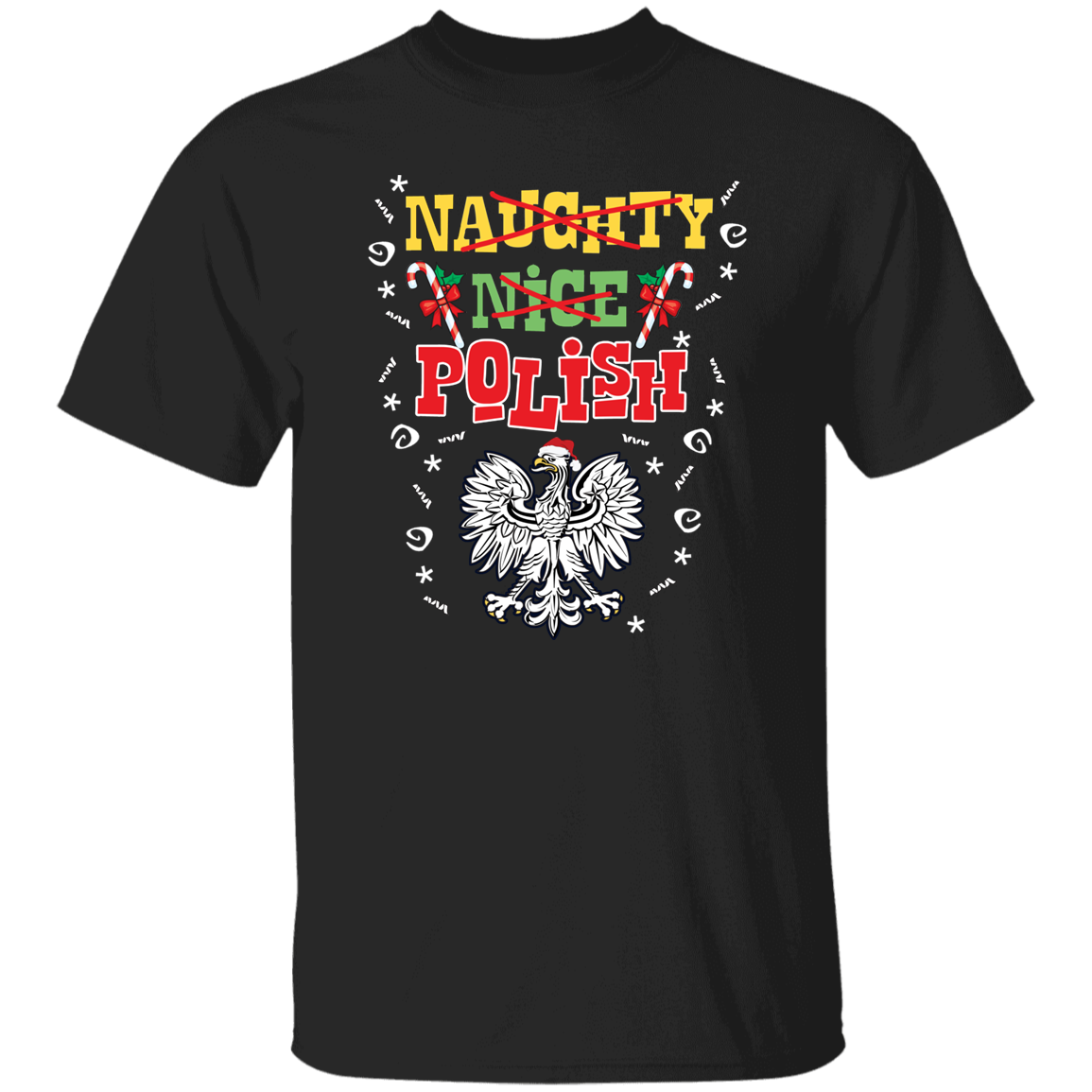 Naughty Nice Polish T-Shirts CustomCat Black S 