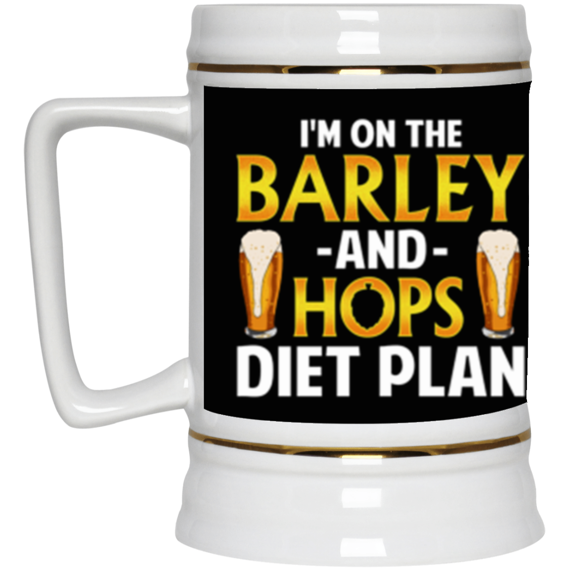 Barley And Hops Diet Plan Beer Stein Drinkware CustomCat Black One Size 