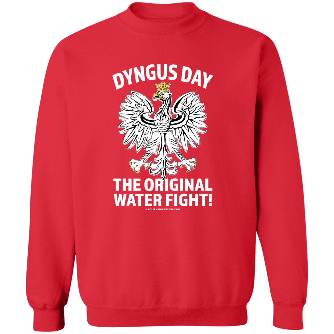 Dyngus Day The Original Water Fight Apparel CustomCat G180 Crewneck Pullover Sweatshirt Red S