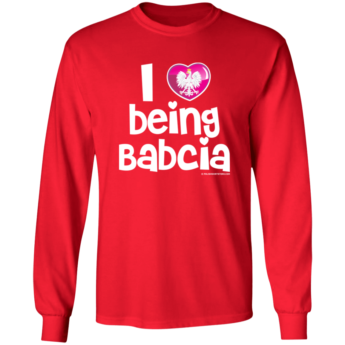 I Love Being Babcia Apparel CustomCat G240 LS Ultra Cotton T-Shirt Red S