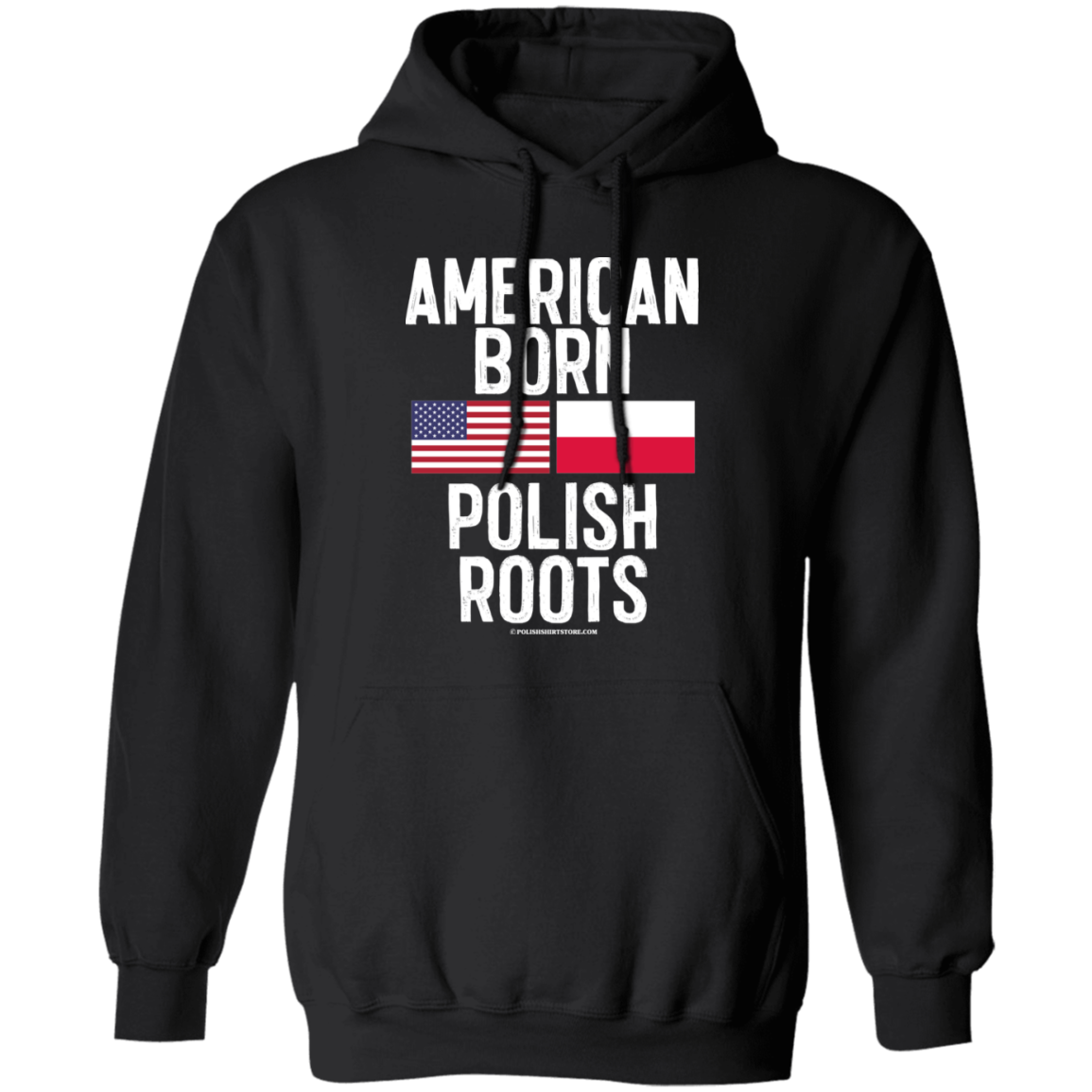 American Born Polish Roots With Flags Apparel CustomCat G185 Pullover Hoodie Black S