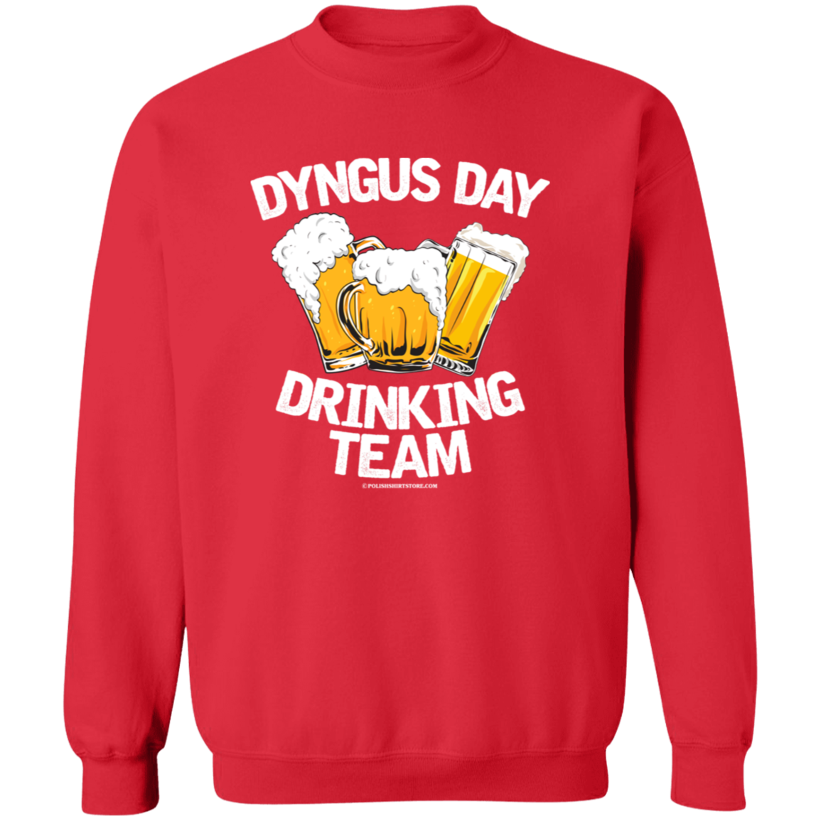 Dyngus Day Drinking Team Apparel CustomCat G180 Crewneck Pullover Sweatshirt Red S