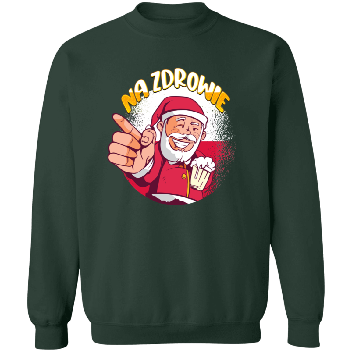 Na Zdrowie  Santa Apparel CustomCat G180 Crewneck Pullover Sweatshirt Forest Green S