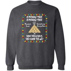 O Pierogi Tree Sweatshirt - How Delicious You Look To Me - Dark Heather / S - Polish Shirt Store