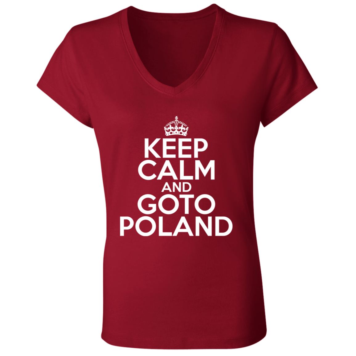 Keep Calm And Goto Poland Apparel CustomCat   