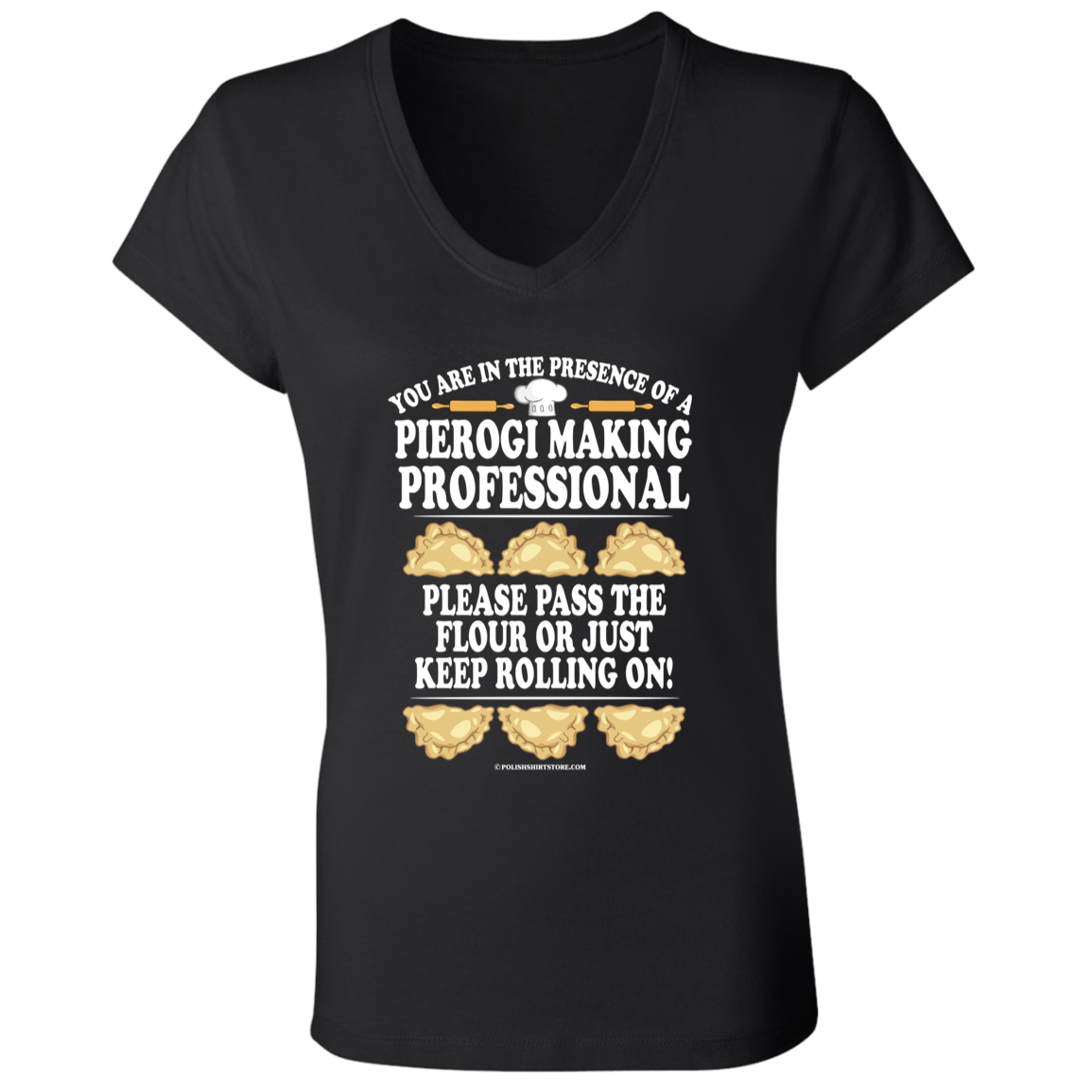 Pierogi Making Professional T-Shirt Apparel CustomCat B6005 Ladies' Jersey V-Neck T-Shirt Black S
