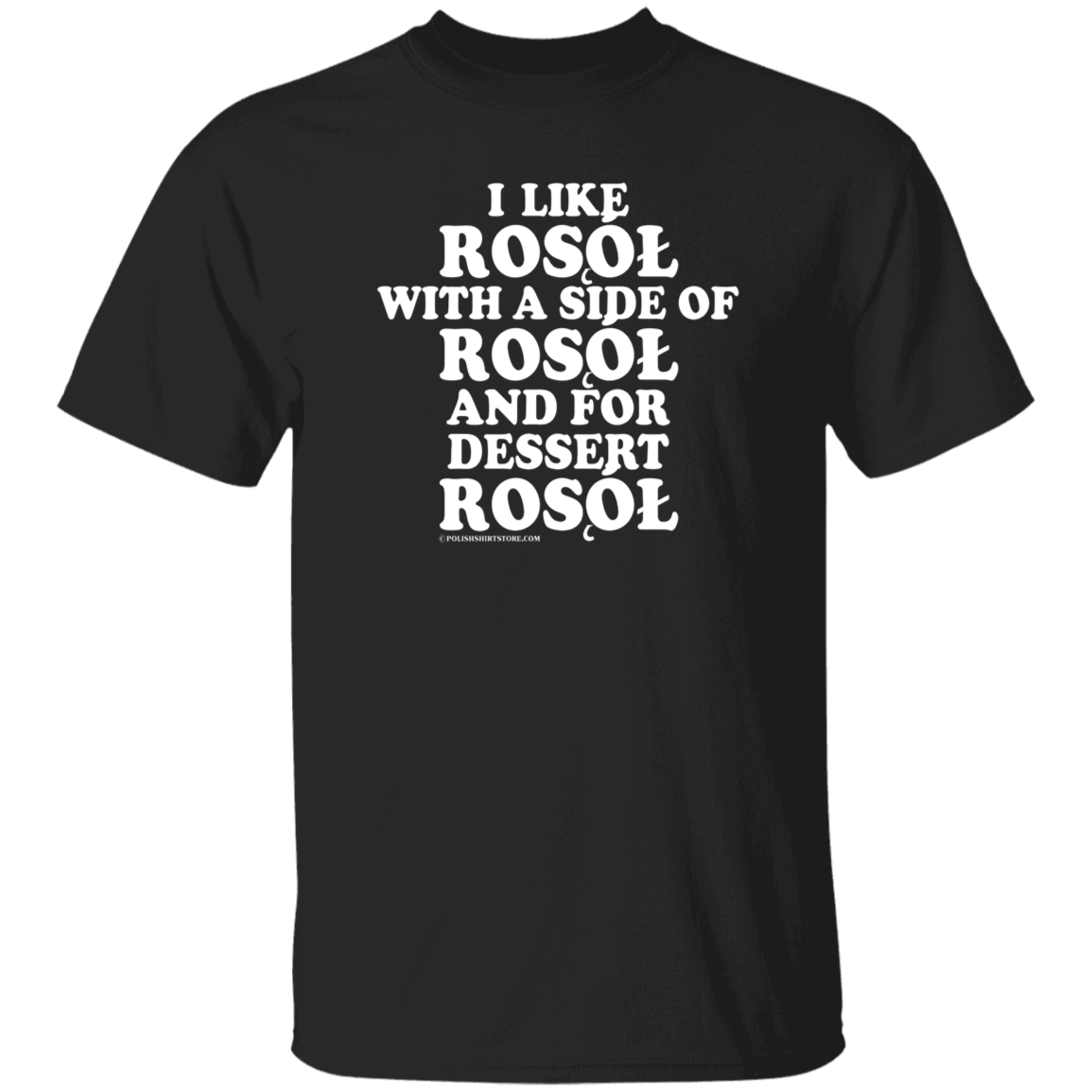 Rosol With A Side Of Rosol Apparel CustomCat G500 5.3 oz. T-Shirt Black S