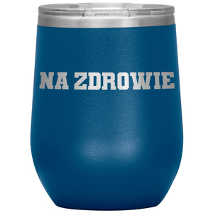 Na Zdrowie Insulated Wine Tumbler - Blue - Polish Shirt Store