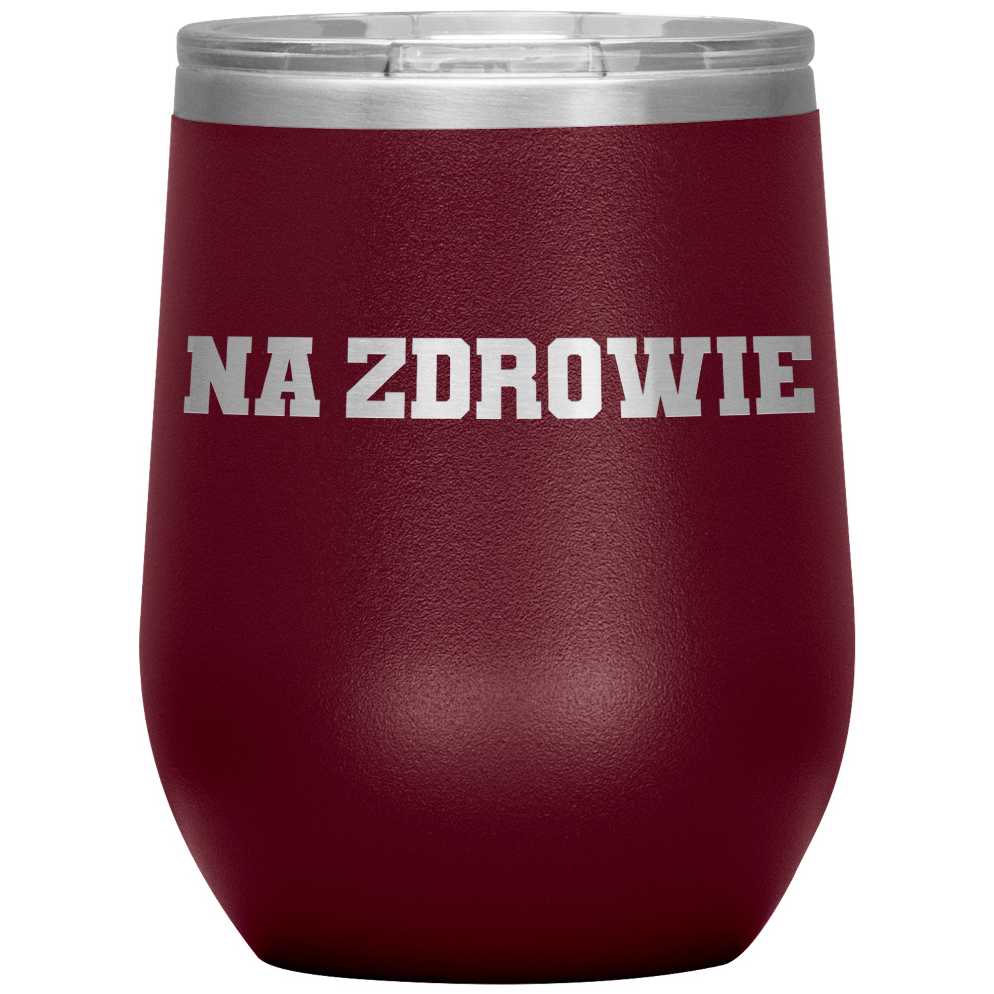 Na Zdrowie Insulated Wine Tumbler Tumblers teelaunch Maroon  