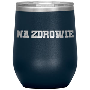 Na Zdrowie Insulated Wine Tumbler - Navy - Polish Shirt Store