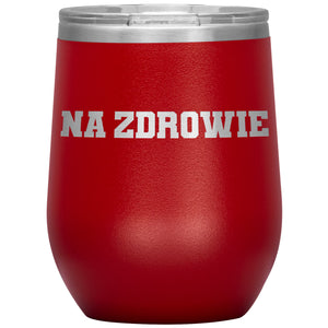 Na Zdrowie Insulated Wine Tumbler - Red - Polish Shirt Store