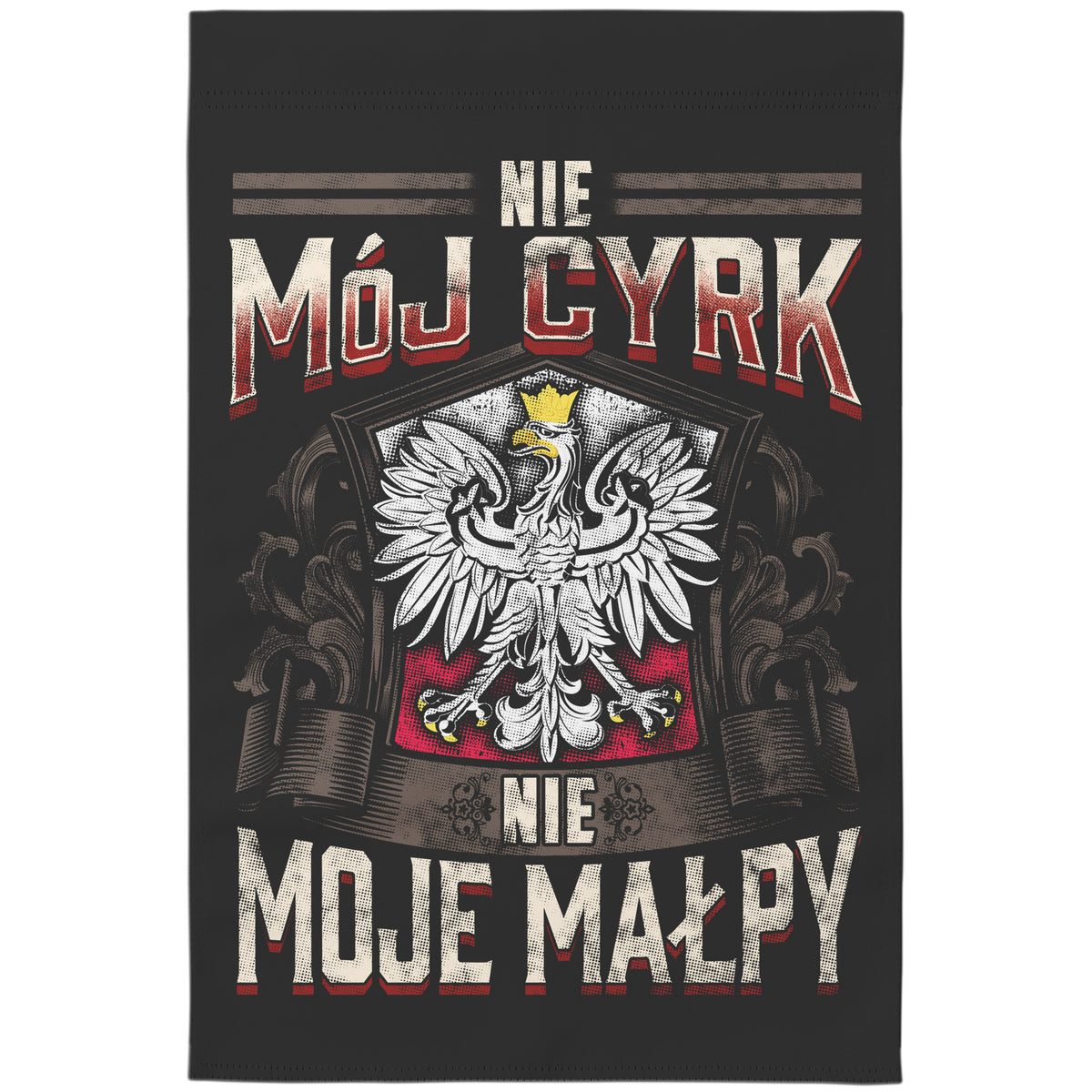 Not My Circus Not My Monkeys Garden Flag (Flag Only)