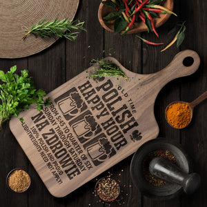 Old Time Polish Happy Hour Hardwood Paddle Cutting Board -  - Polish Shirt Store