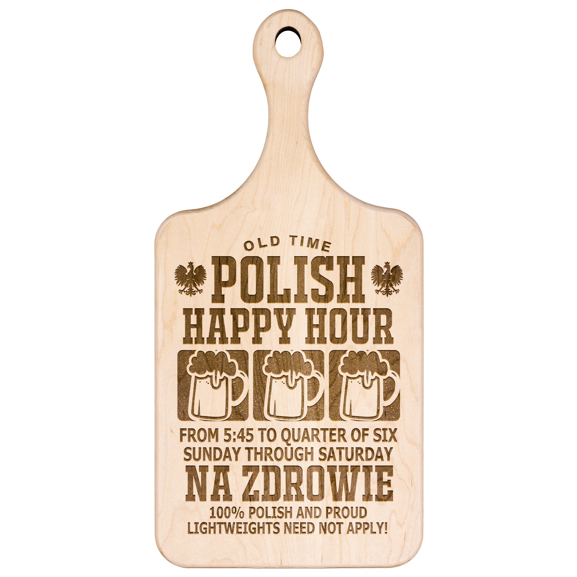 Old Time Polish Happy Hour Hardwood Paddle Cutting Board Kitchenware teelaunch   