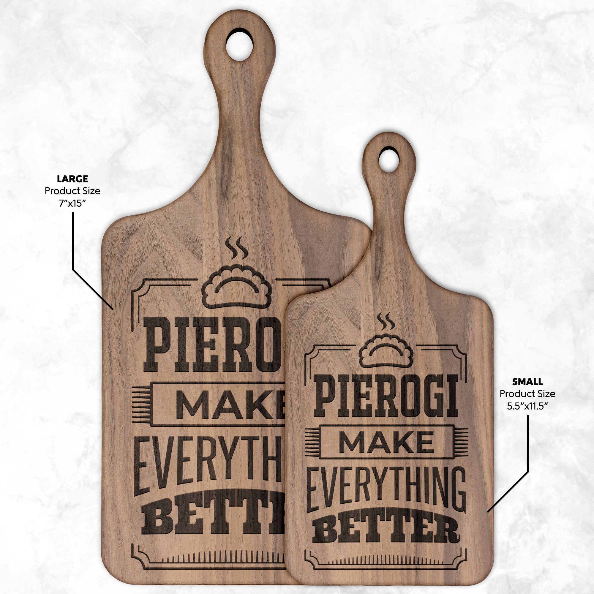 Pierogi Make Everything Better Hardwood Paddle Cutting Board Kitchenware teelaunch Small Walnut 
