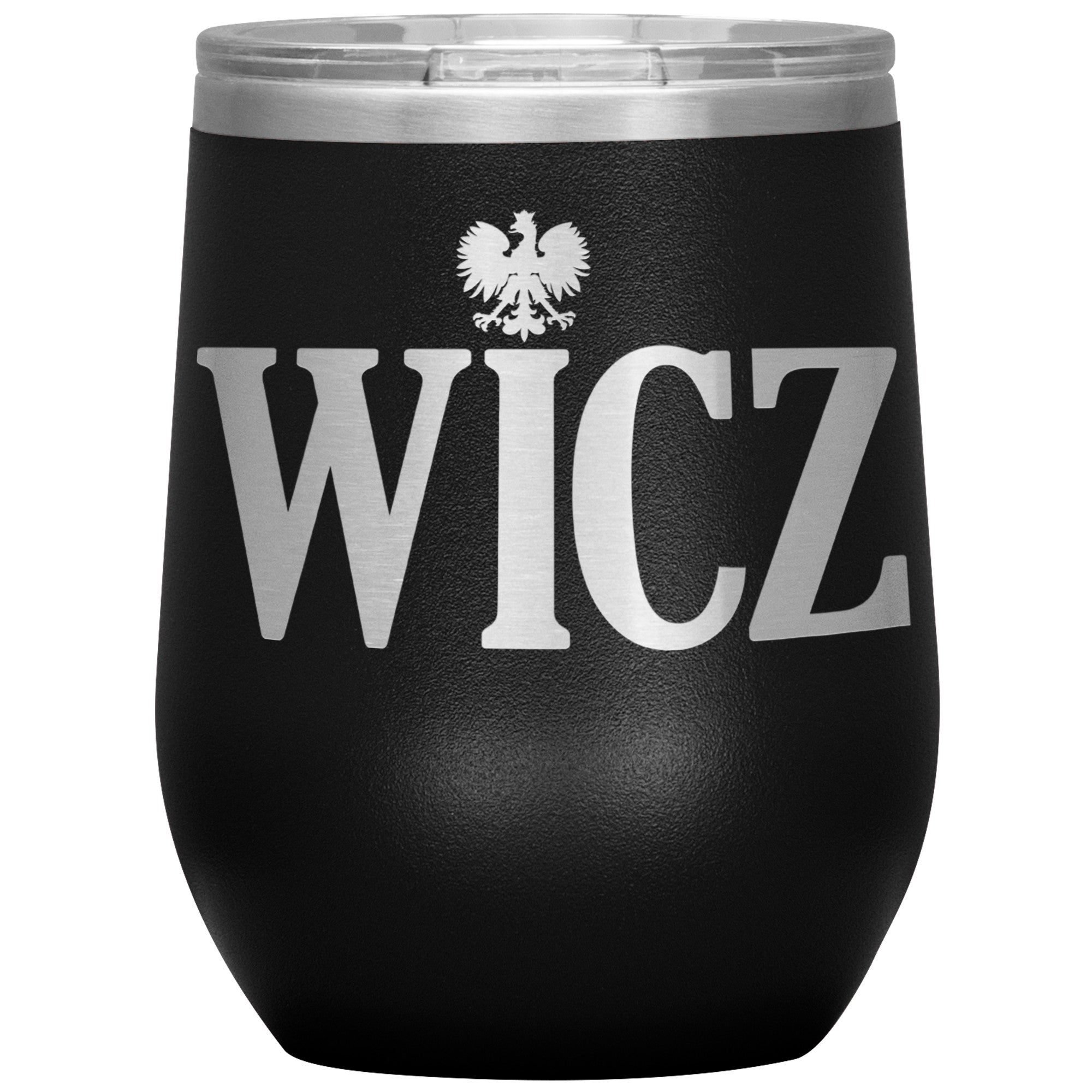 Polish Surname Ending in WICZ Insulated Wine Tumbler Tumblers teelaunch Black  