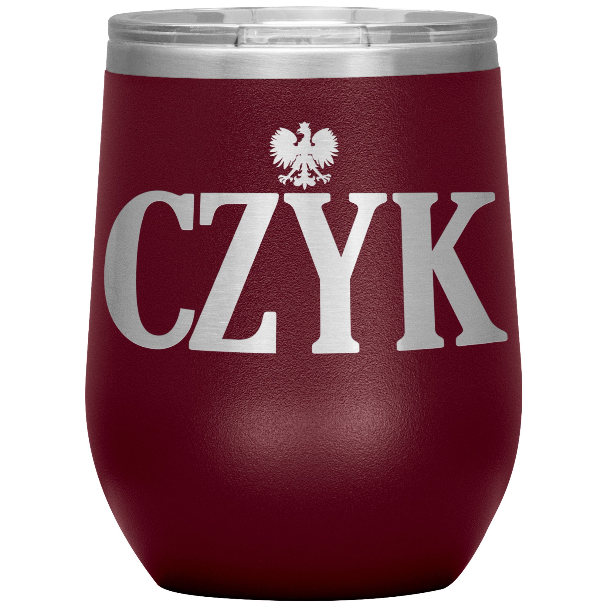 Polish Surnames Ending In CZYK Insulated Wine Tumbler Tumblers teelaunch Maroon  