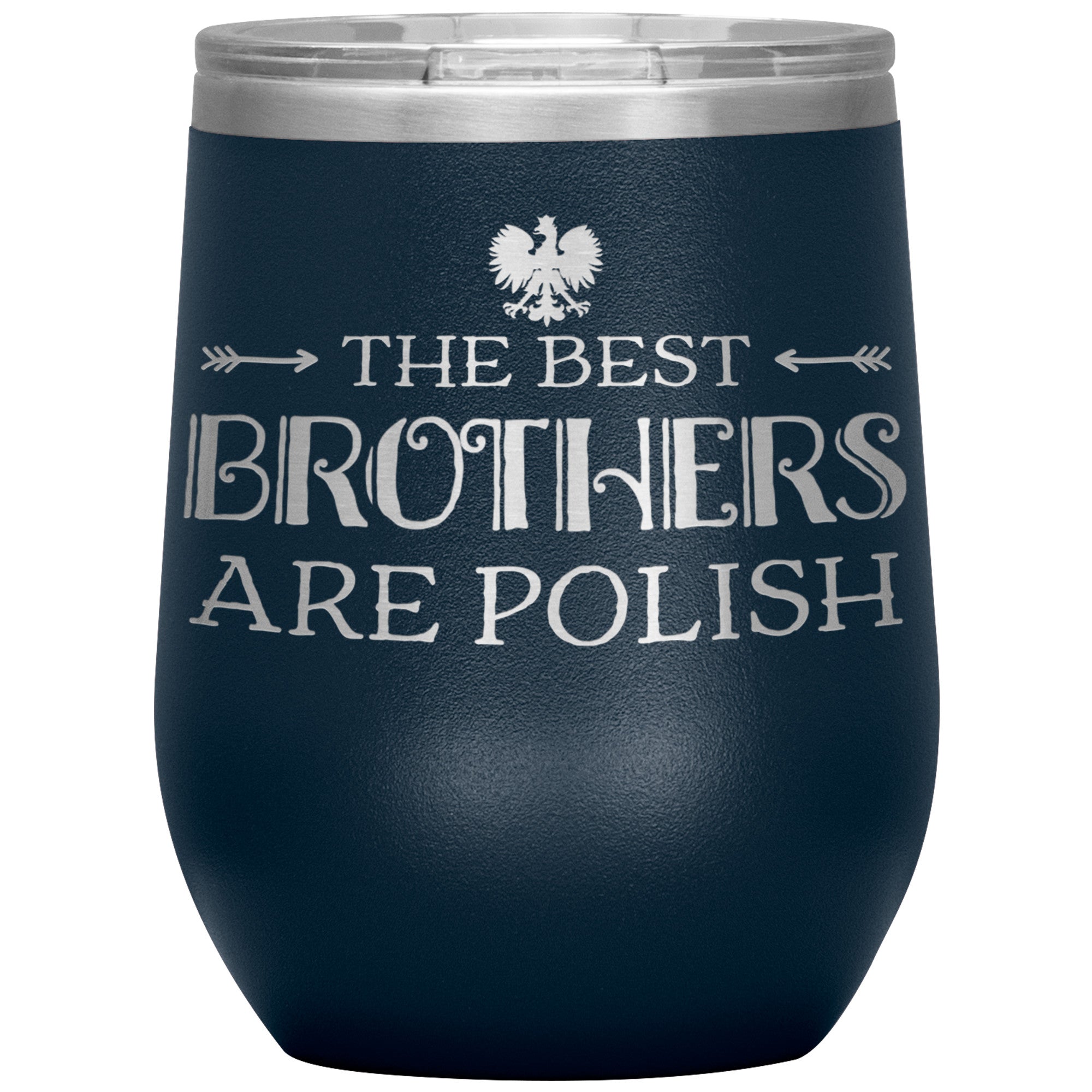 The Best Brothers Are Polish Insulated Wine Tumbler Tumblers teelaunch Navy  