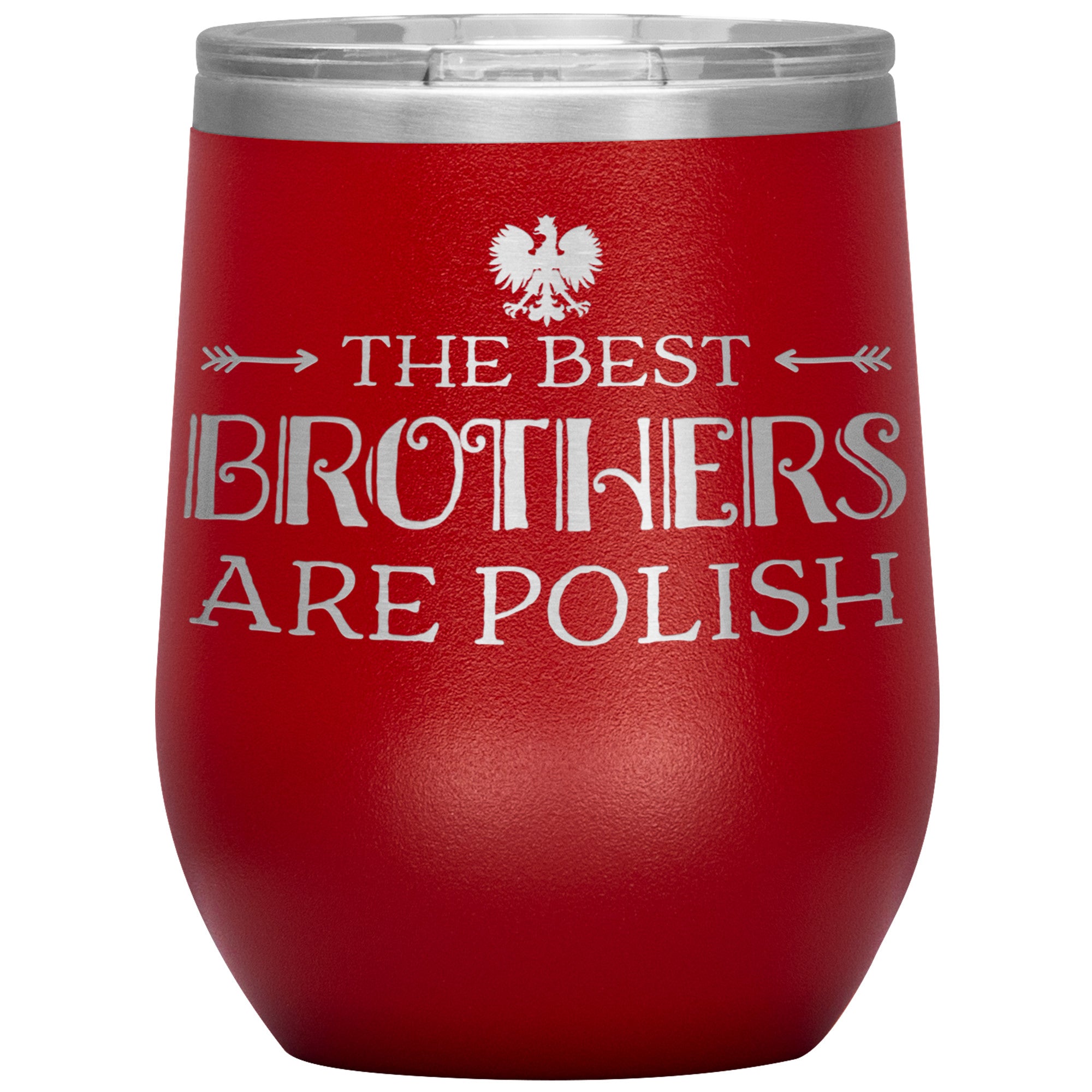 The Best Brothers Are Polish Insulated Wine Tumbler Tumblers teelaunch Red  
