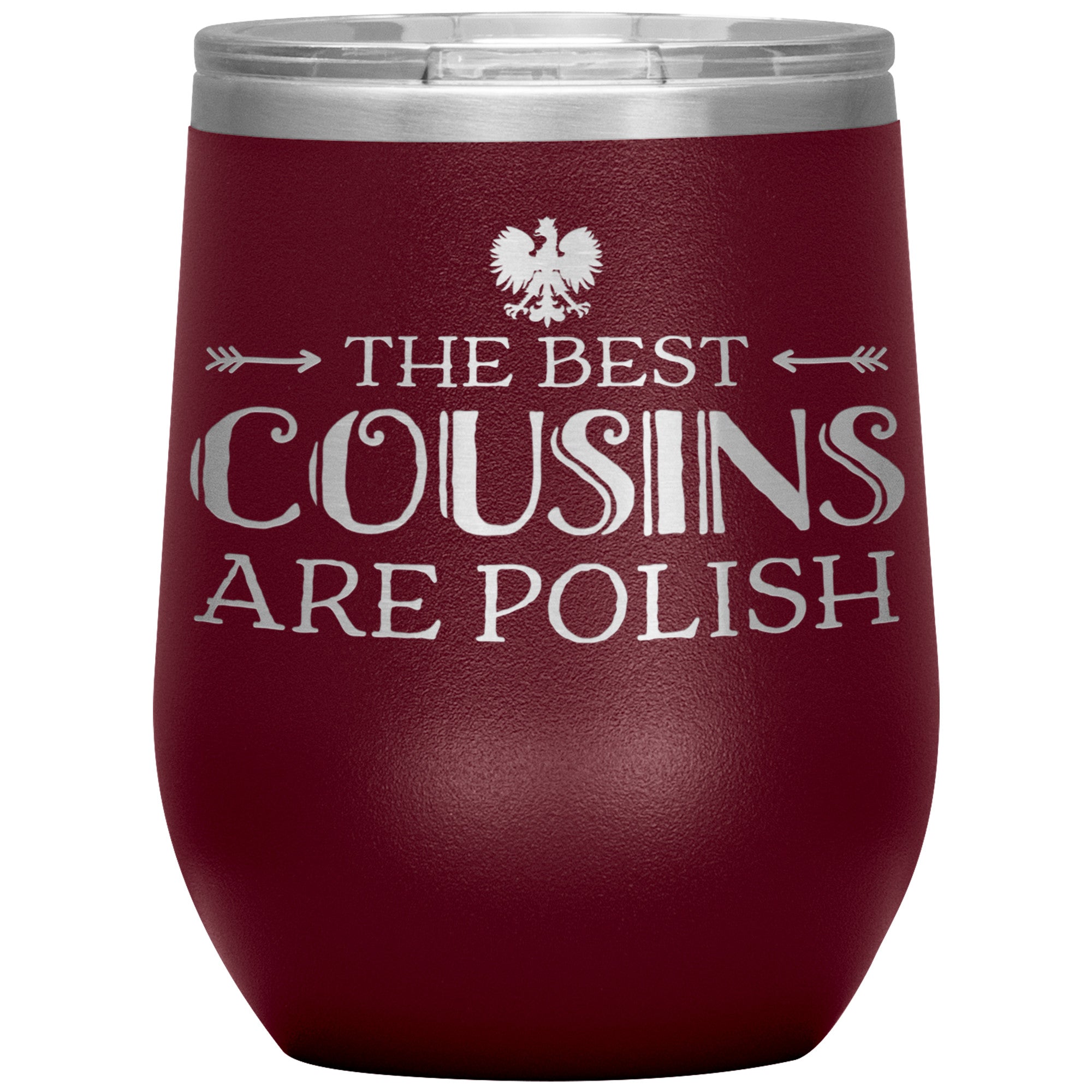 The Best Cousins Are Polish Insulated Wine Tumbler Tumblers teelaunch Maroon  