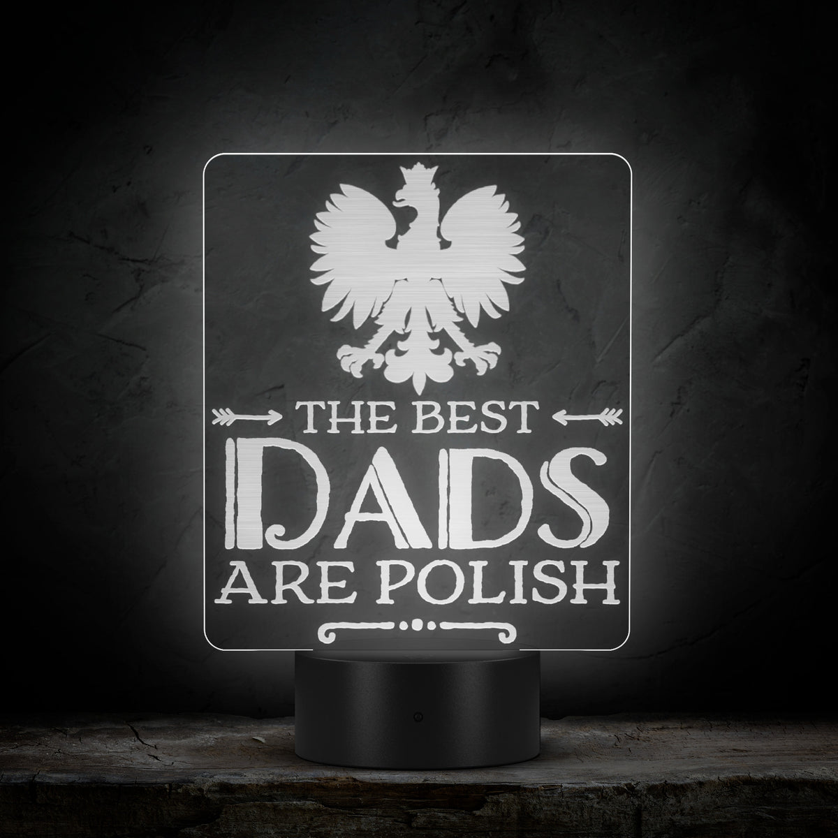 The Best Dads Are Polish Acrylic LED Sign LED Signs teelaunch   