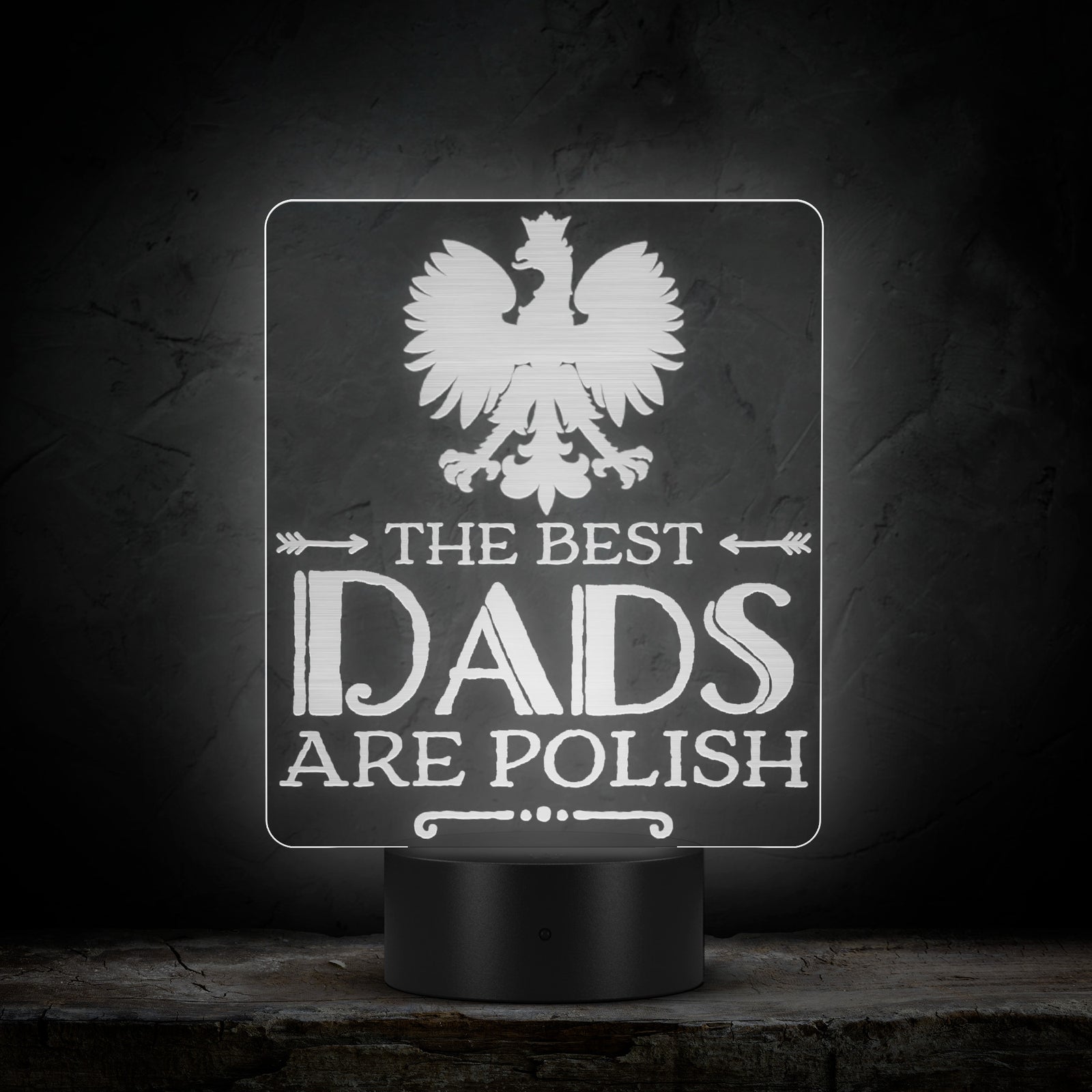 The Best Dads Are Polish Acrylic LED Sign LED Signs teelaunch   