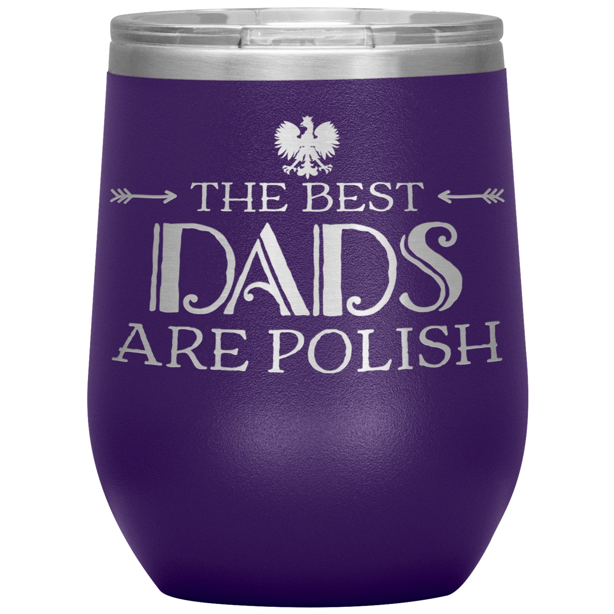 The Best Dads Are Polish Insulated Wine Tumbler Tumblers teelaunch Purple  