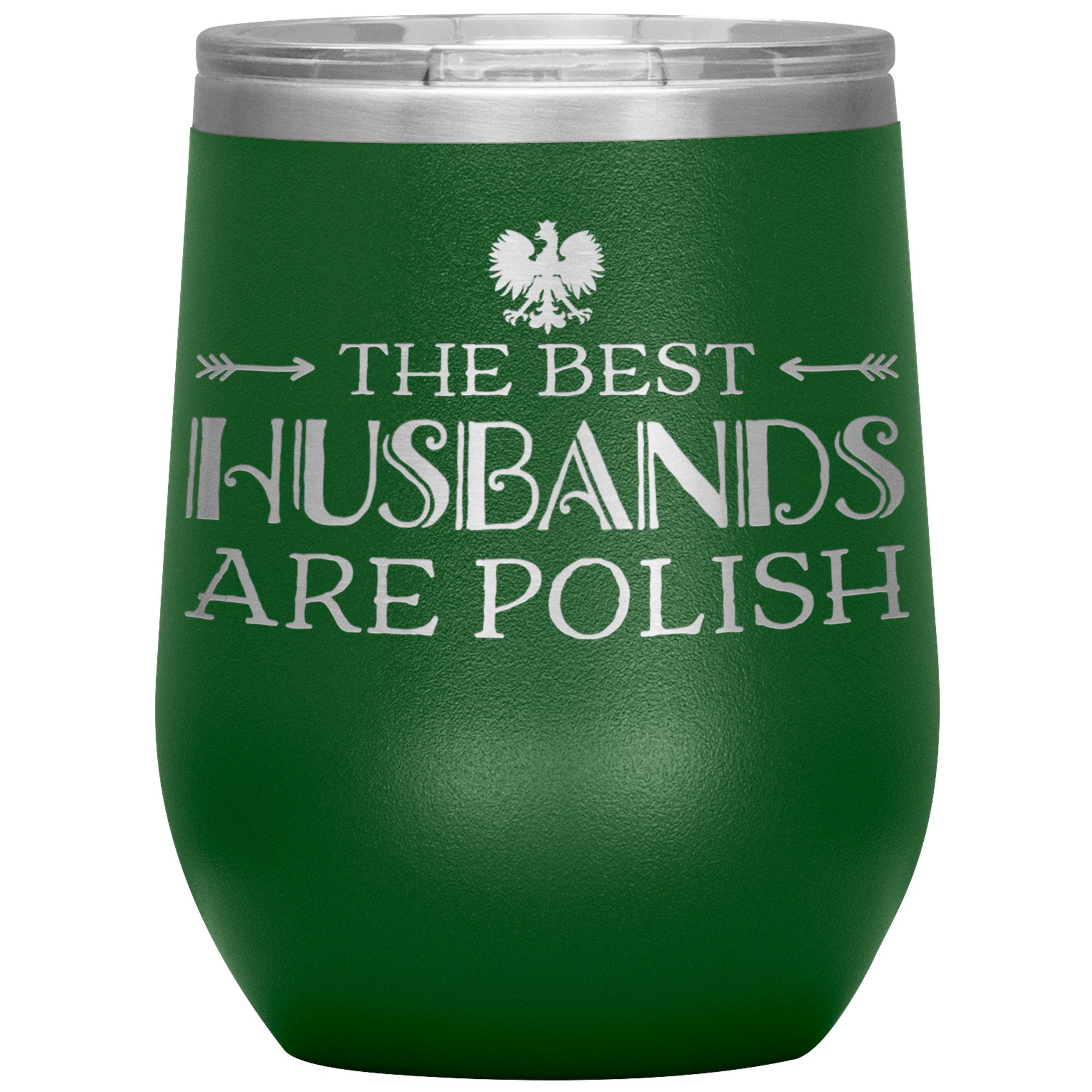 The Best Husbands Are Polish Insulated Wine Tumbler Tumblers teelaunch Green  