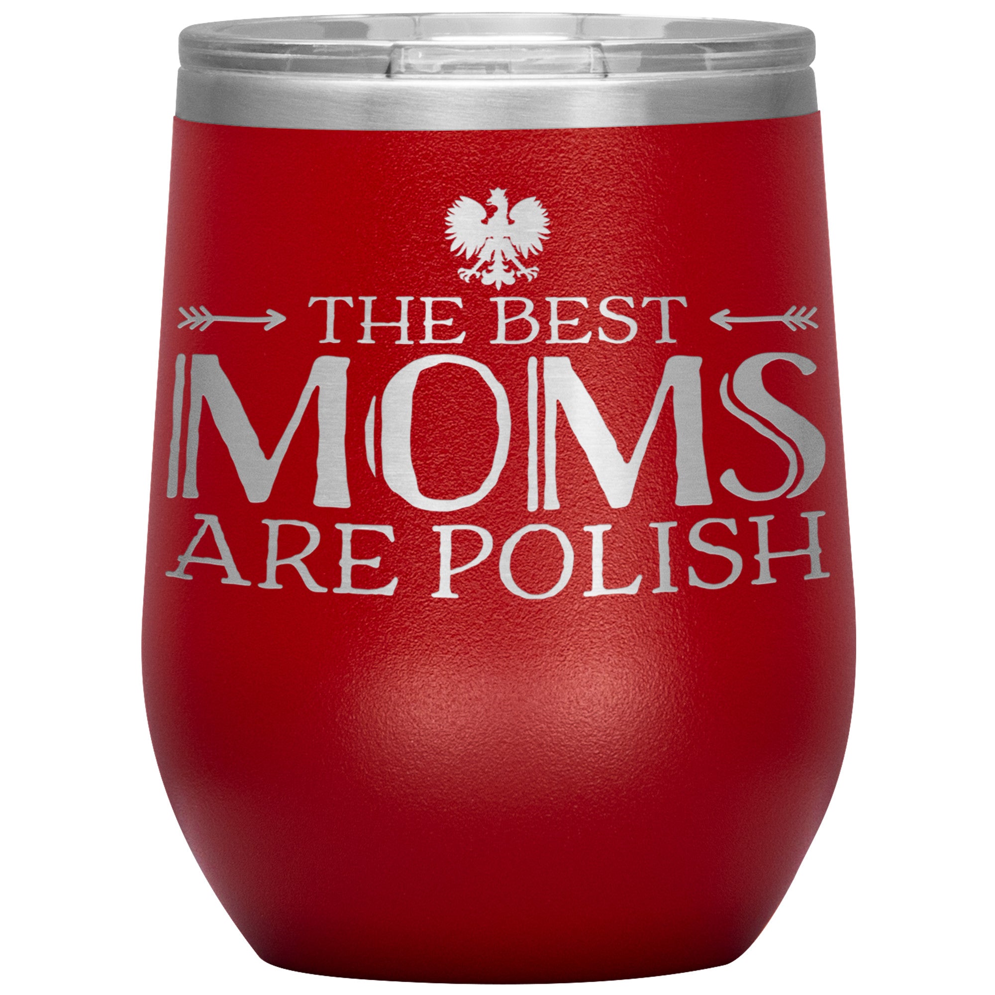 The Best Moms Are Polish Insulated Wine Tumbler Tumblers teelaunch Red  