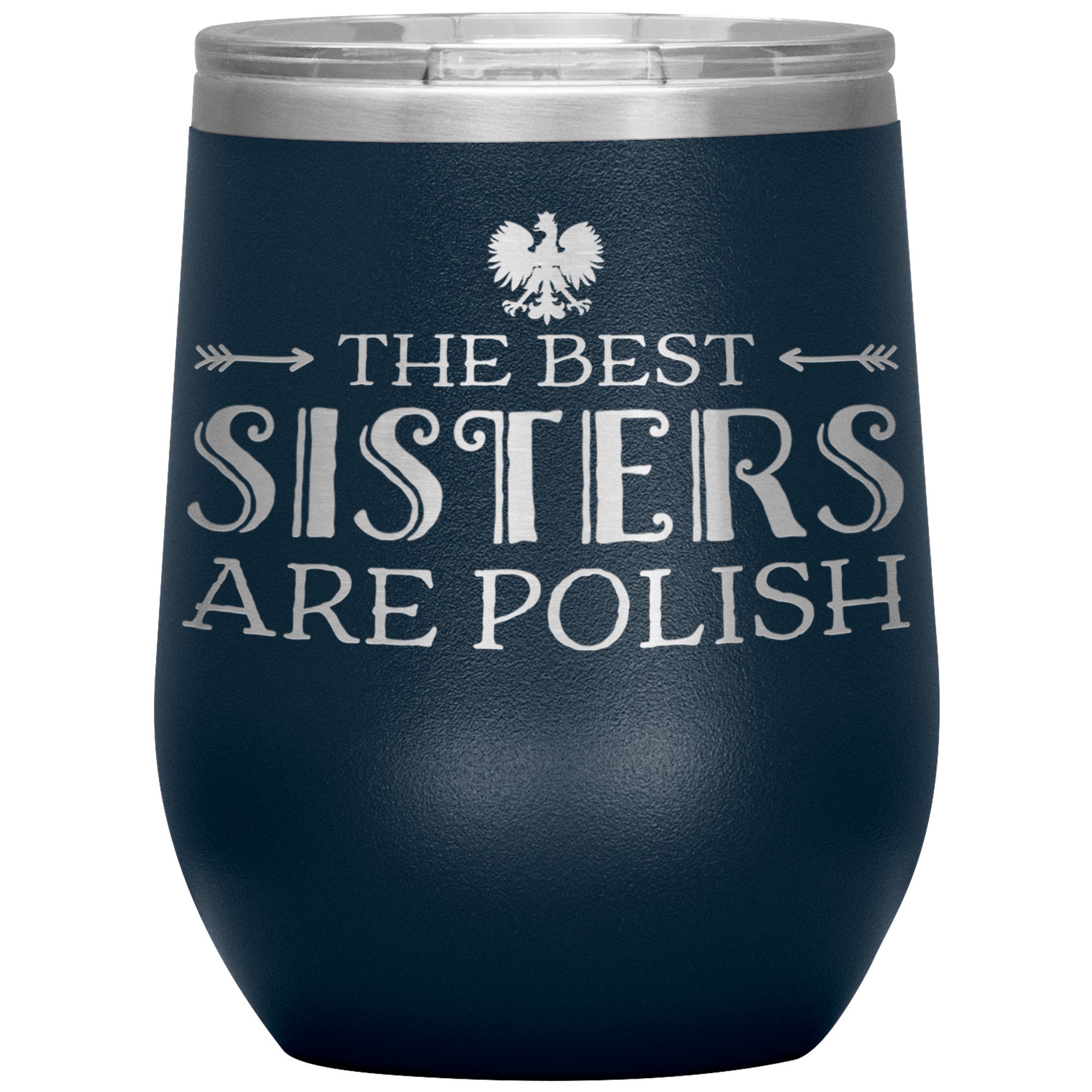 The Best Sisters Are Polish Insulated Wine Tumbler Tumblers teelaunch Navy  