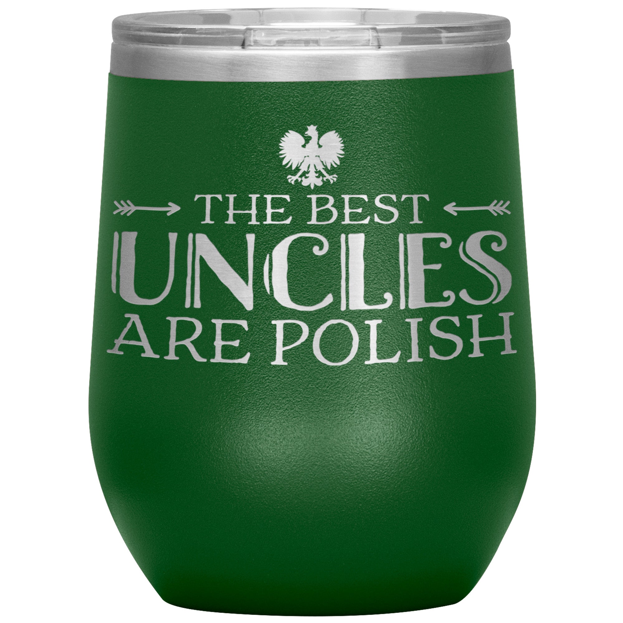 The Best Uncles Are Polish Insulated Wine Tumbler Tumblers teelaunch Green  