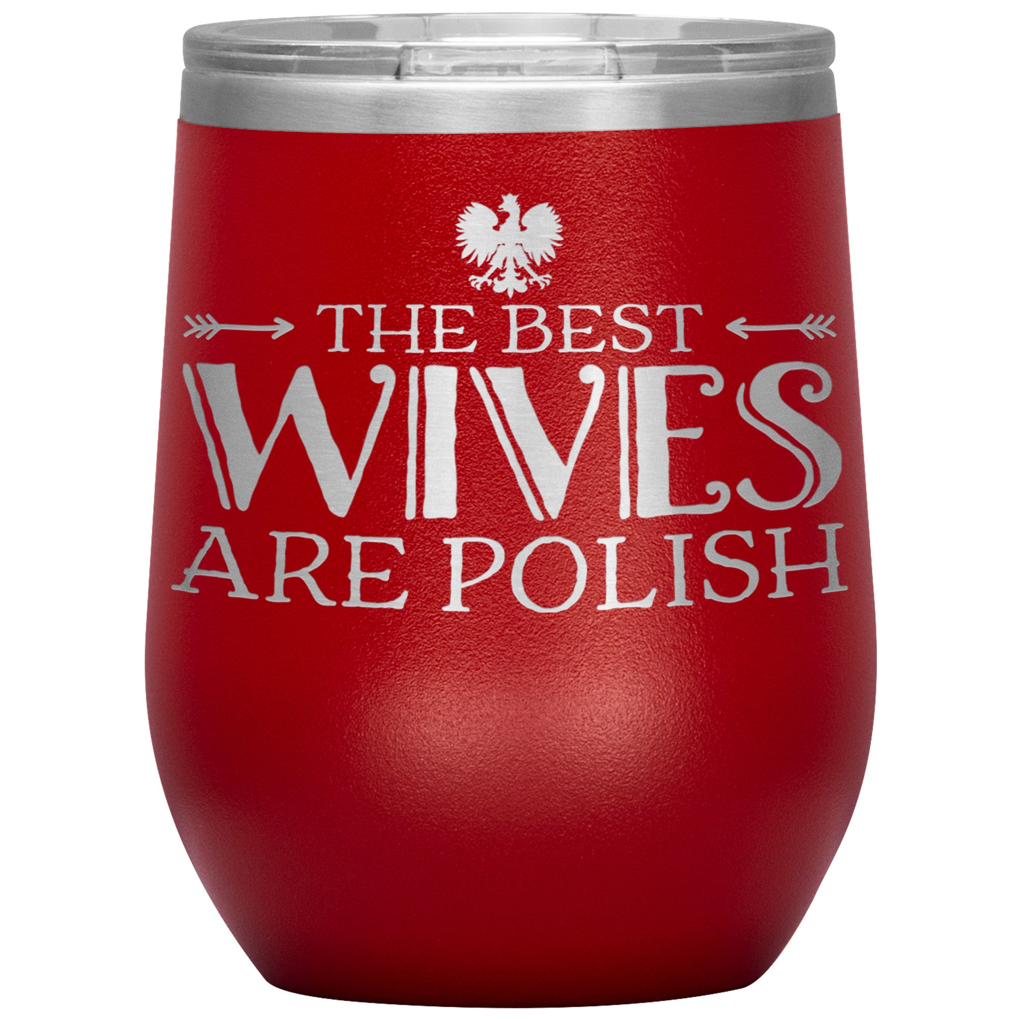 The Best Wives Are Polish Insulated Wine Tumbler Tumblers teelaunch Red  