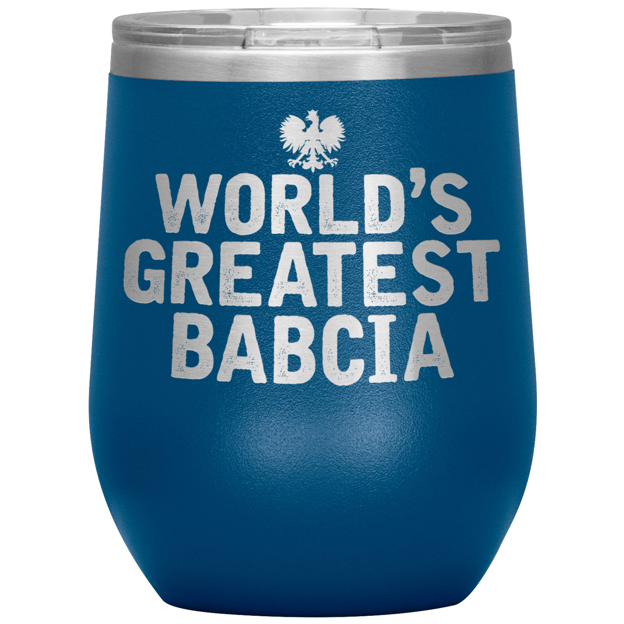 World's Greatest Babcia Insulated Wine Tumbler Tumblers teelaunch Blue  