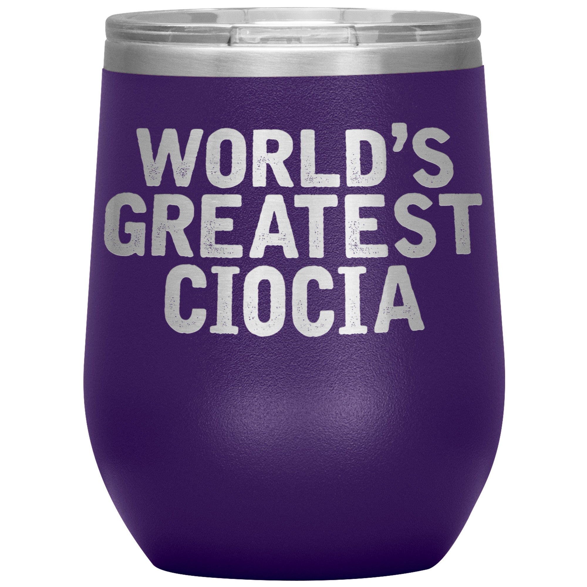 World's Greatest Ciocia Insulated Wine Tumbler Tumblers teelaunch Purple  
