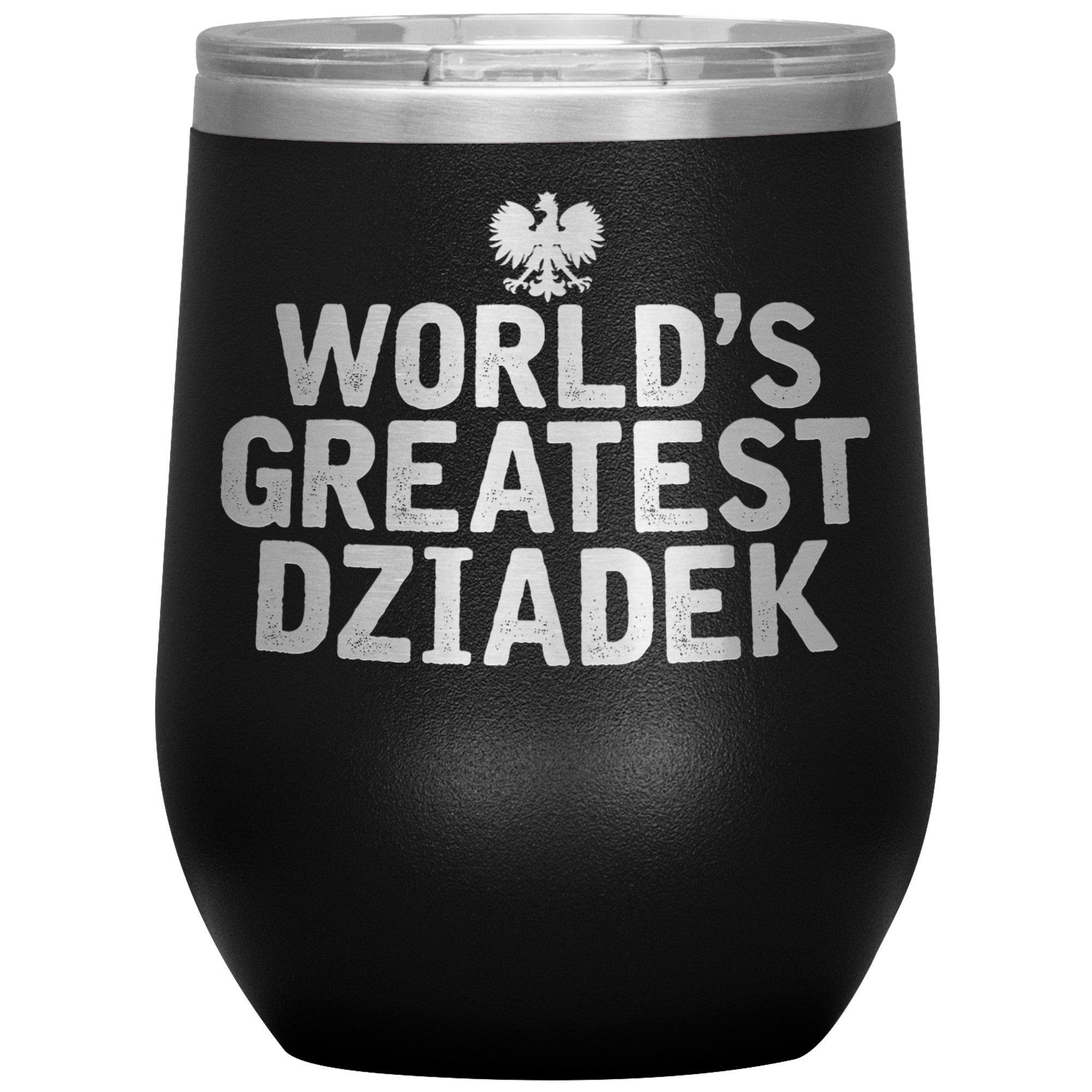 World's Greatest Dziadek Insulated Wine Tumbler Tumblers teelaunch Black  