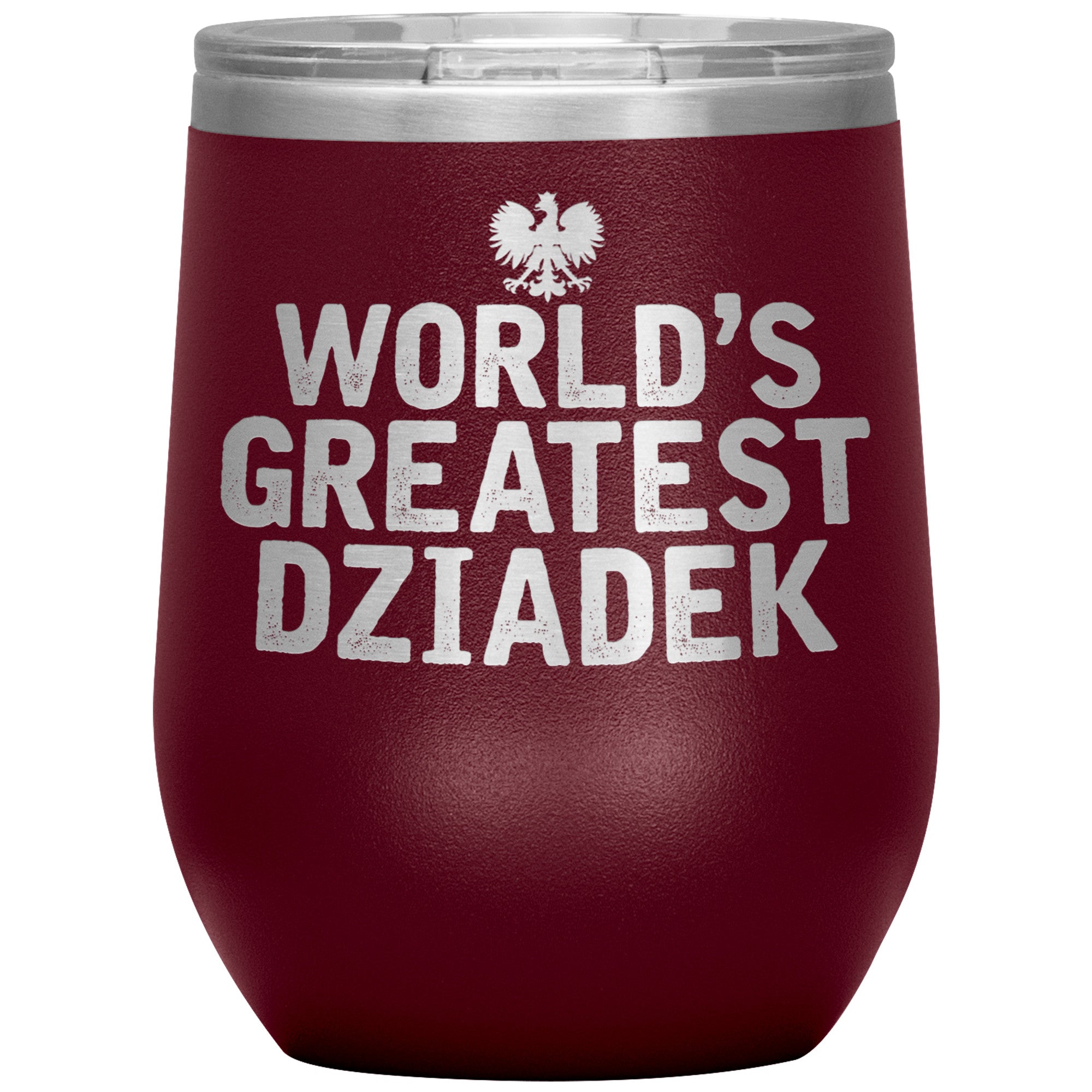 World's Greatest Dziadek Insulated Wine Tumbler Tumblers teelaunch Maroon  