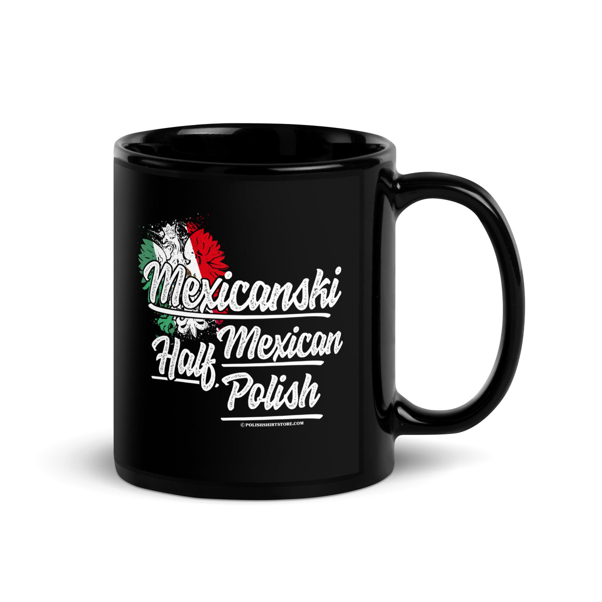 Half Mexican Half Polish Black Glossy Mug  Polish Shirt Store   