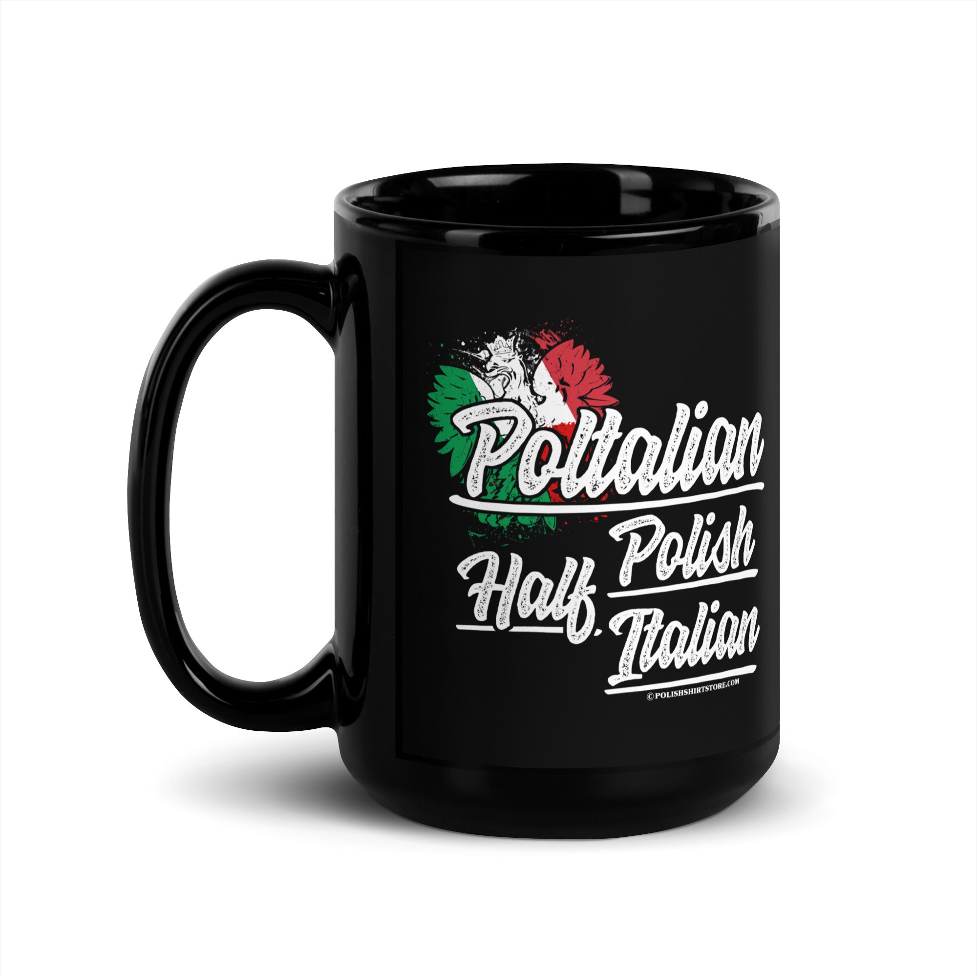 Half Polish Half Italian Black Glossy Mug  Polish Shirt Store 15 oz  