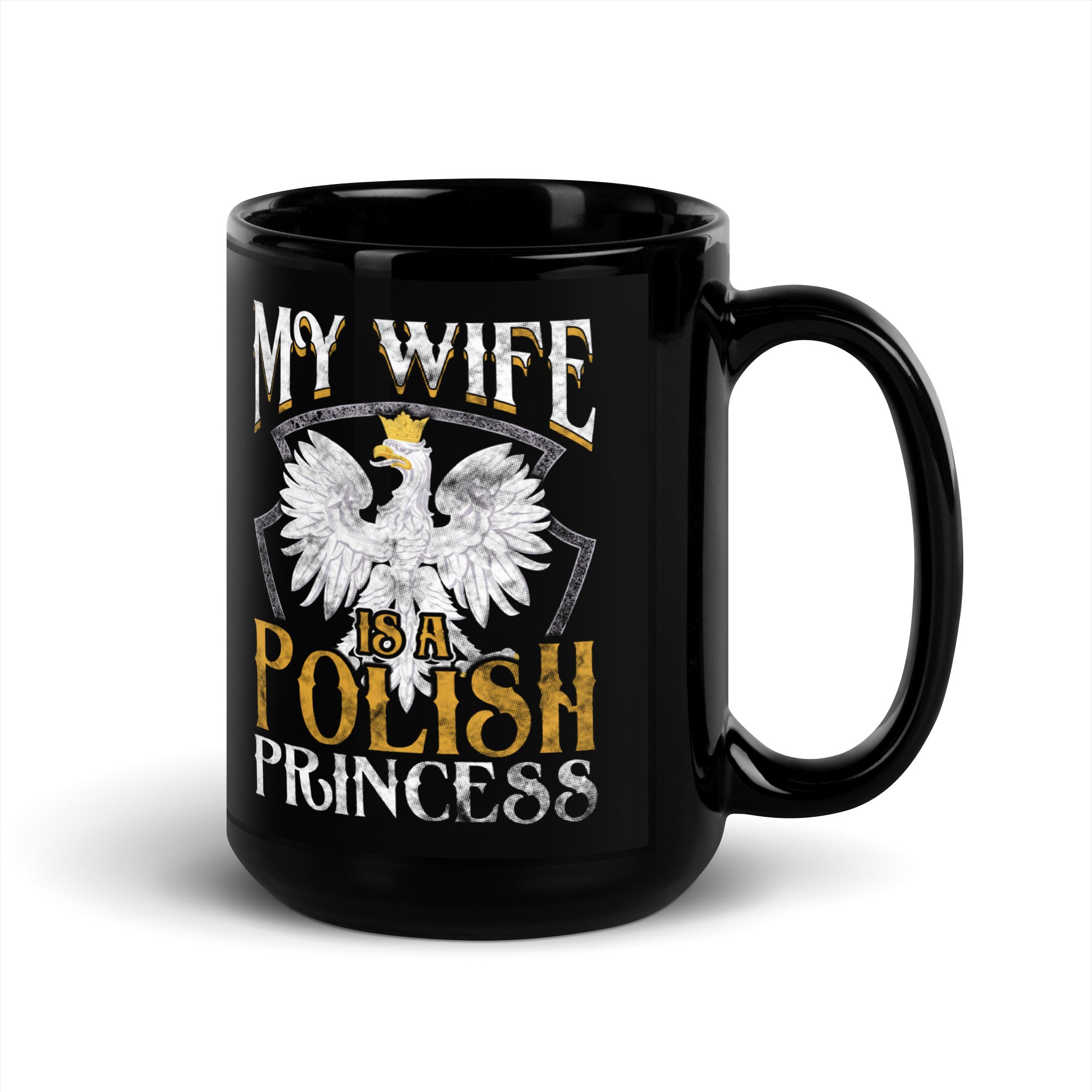 My Wife Is A Polish Princess Black Glossy Mug  Polish Shirt Store   