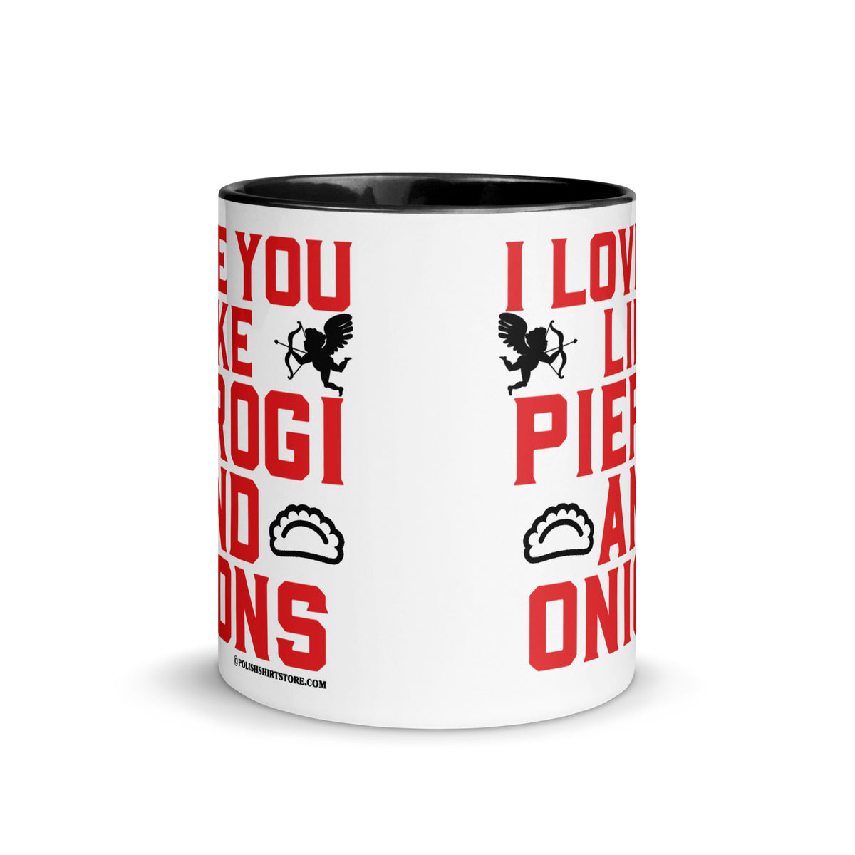 I Love You Like Pierogi And Onions Coffee Mug with Color Inside  Polish Shirt Store   