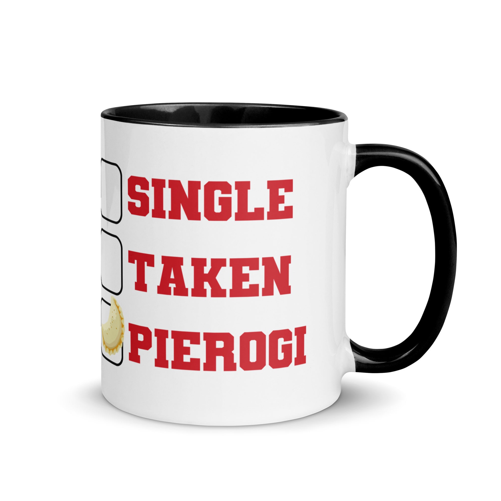Single Taken Pierogi Mug with Color Inside  Polish Shirt Store Black 11 oz 