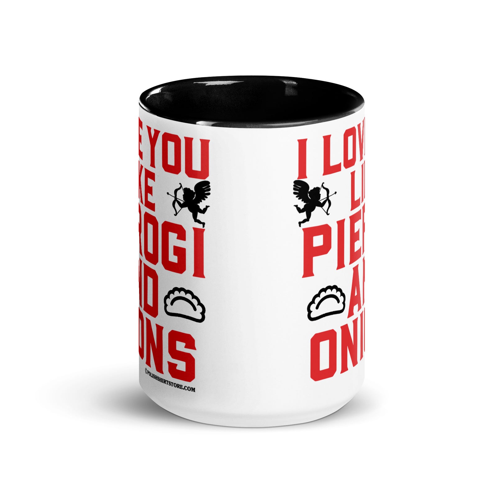 I Love You Like Pierogi And Onions Coffee Mug with Color Inside  Polish Shirt Store   