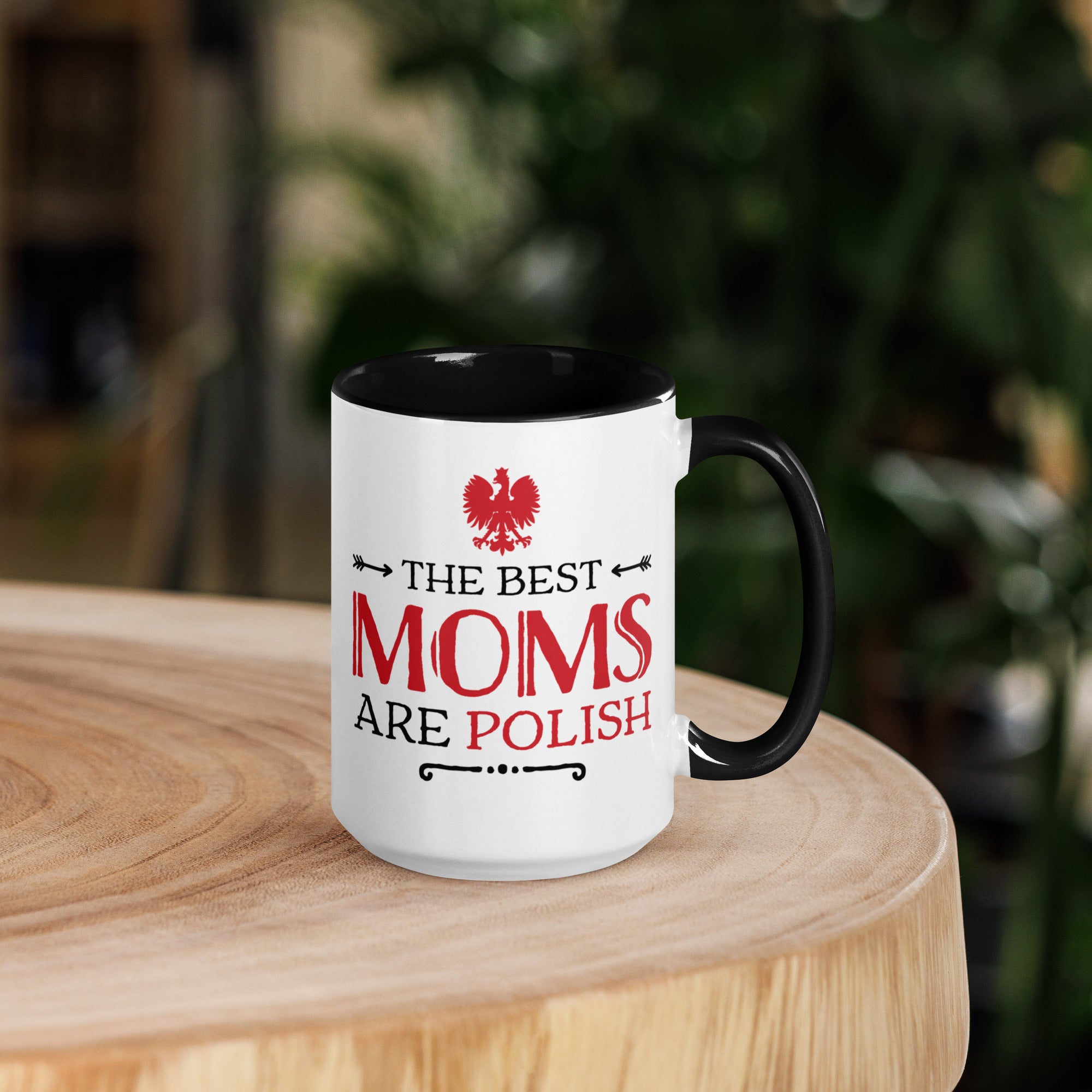 The Best Moms Are Polish 15 Oz Coffee Mug with Color Inside  Polish Shirt Store Black  